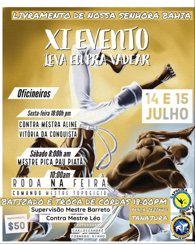 Vem aí o XI Batizado e Troca de Cordas do Grupo de Capoeira Jogo de Dentro com a participação de grandes mestres da Bahia
