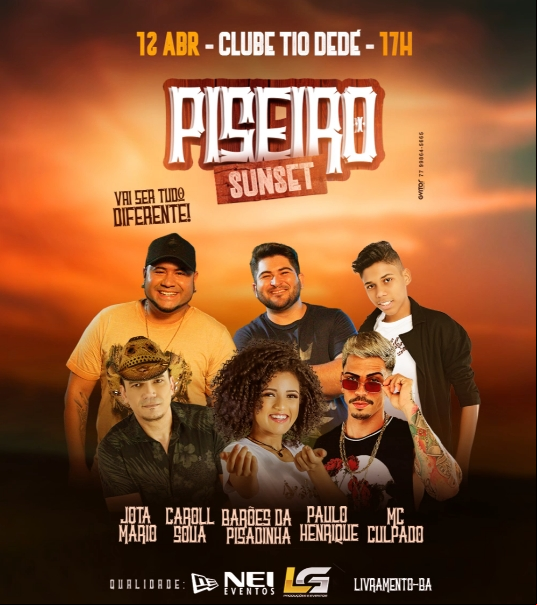 Vem aí em Livramento, Piseiro Sunset dia 12 abril no Parque de Vaquejada Tio Dedé